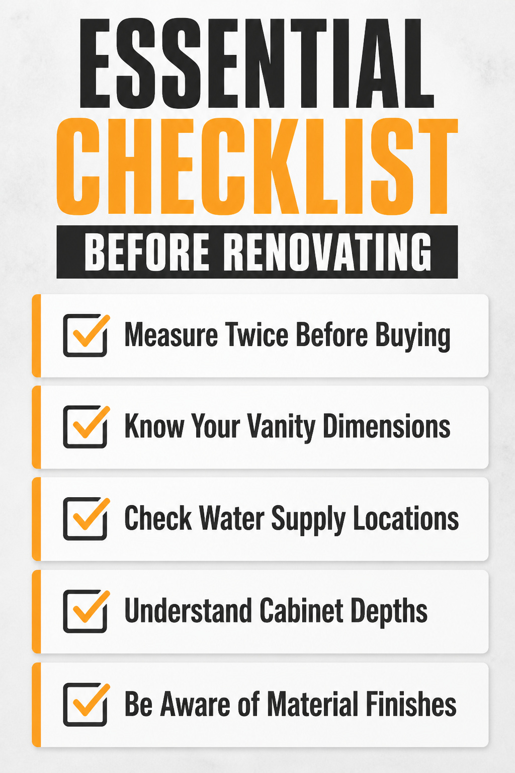 A checklist for measuring and planning a bathroom renovation.
